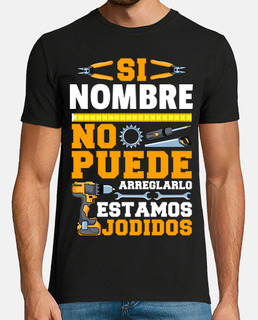 Si No Puede Arreglarlo Personalizado 2