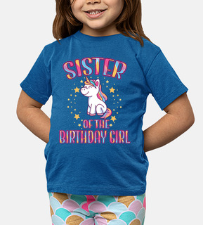 Sister Of the Birthday Girl Unicorn