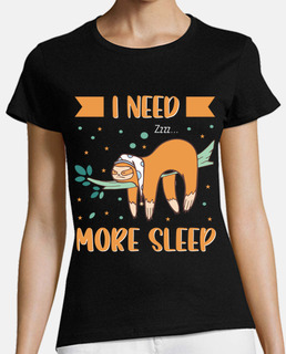 Sloth I need more Sleep