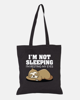 Sloth Im not Sleeping im resting my eye