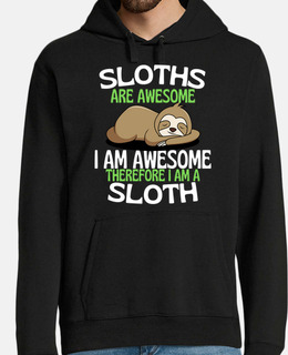sloths are awesome funny sloth lover