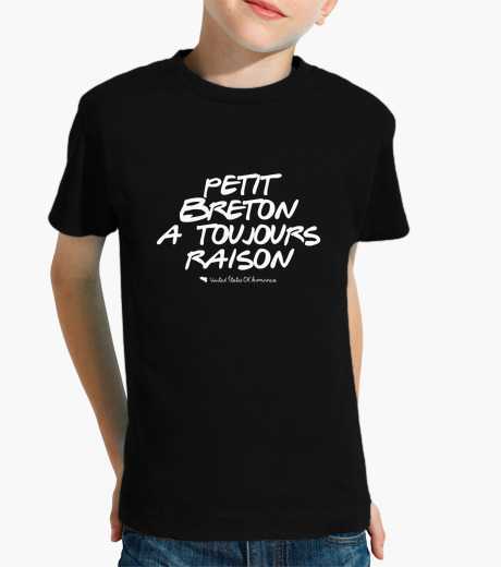 Gratuit Images Small Breton Is Always Right Child Shirt Kids Clothes le plus cool par