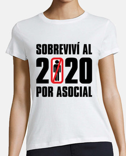 Sobreviví Al 2020 Por Asocial Clara Mujer