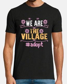 somos la camisa del pueblo día de adopción gotcha día de adopción de padres adoptivos anuncio de ado