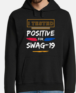 sono risultato positivo per lo swag 19 detto divertente