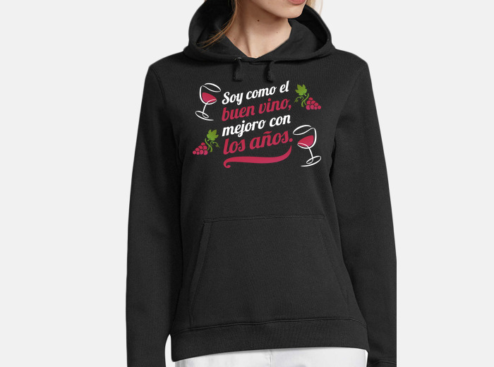 Sudadera soy como el buen vino laTostadora