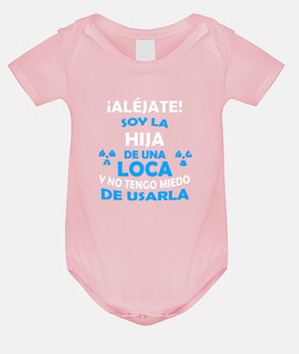 Soy la hija de una Loca body
