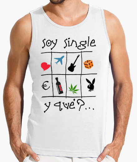Soy single - Camiseta de tirantes