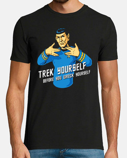 Spock - Trek Yourself Before You Wreck Yourself