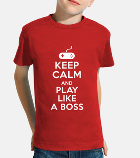 stai calmo e gioca like un boss
