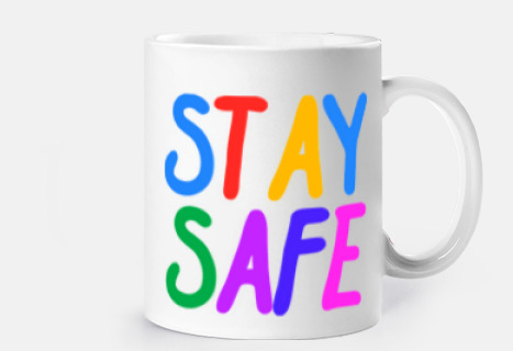 Stay Safe