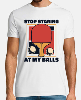Stop Staring At My Balls Paddles Balls