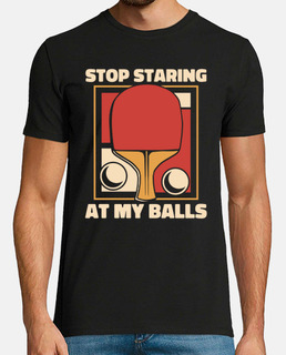 Stop Staring At My Balls Paddles Balls