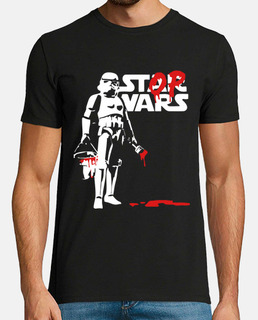 Stop Wars Stormtrooper