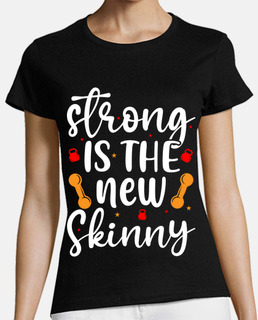 strong is the new skinny fitness