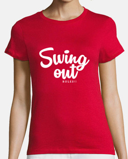 Swing out rules!