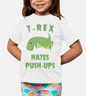 t-rex hates push ups