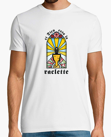 T-shirt e dio ha creato la raclette