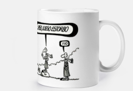 Taza Pienso luego estorbo - Filosofía