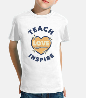 Teach Love Inspire Teacher Design