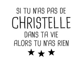 Tee Shirt Christelle Cadeau Humour Tostadora