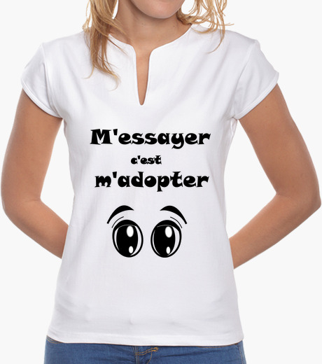 Tee-shirt Essayer ...adopter F  FB