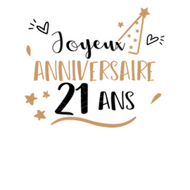 Tee Shirt Joyeux Anniversaire 21 Ans Tostadora