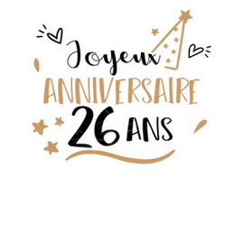 Tee Shirt Joyeux Anniversaire 26 Ans Tostadora