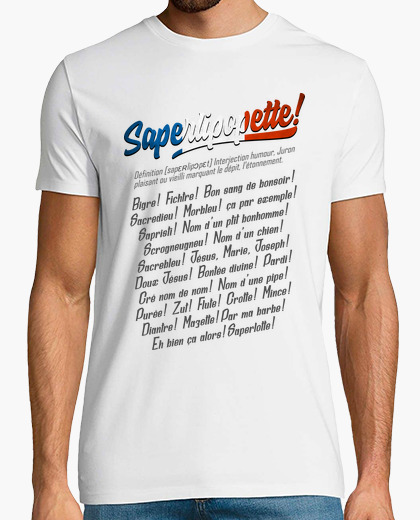 Tee-shirt Saperlipopette