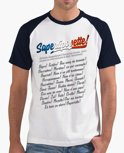 Tee-shirt Saperlipopette