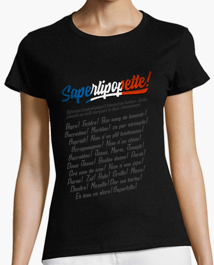 Tee-shirt Saperlipopette