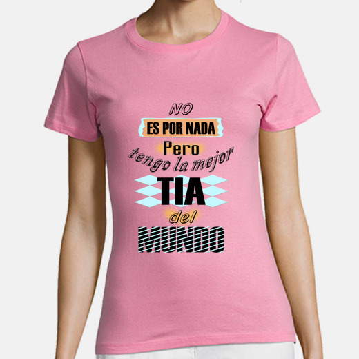 Regalo Para La Mejor Tia Camiseta