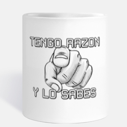 Taza tengo razon y lo sabes | laTostadora