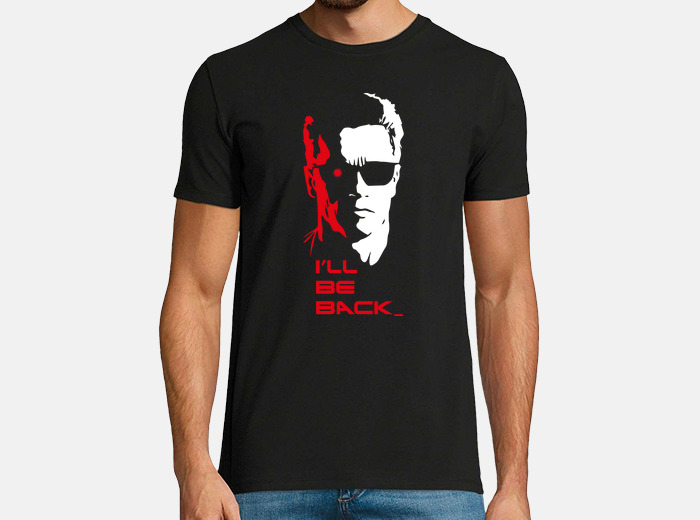 Arruinado Largo hierro Terminator - i'll be back t-shirt | tostadora