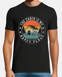 The Cabin Is My Happy Place My Happy Place Shirt Log Cabin Cabin Life Introvert Gifts Mountain Getaw