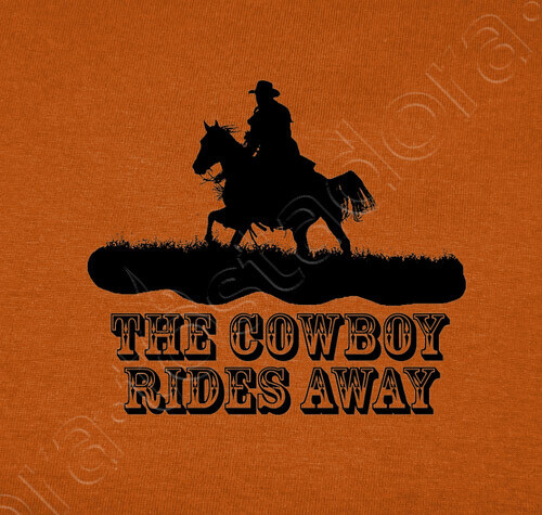 Camiseta The Cowboy Rides Away Latostadora