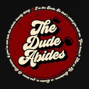 Playeras The dude abides