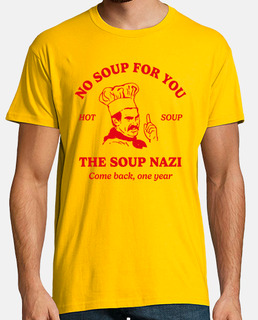 The soup nazi delante