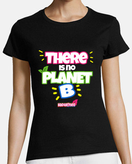 There is No Planet B by Nadurines