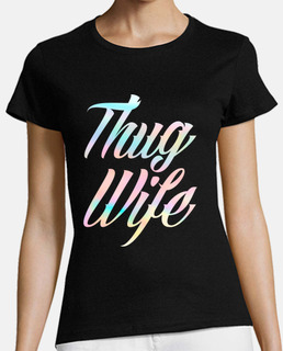 Thug Wife