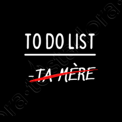 To-do list (liste de choses à faire) T-ShirtLivraison 24h