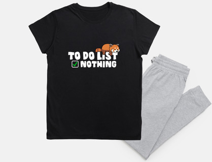 To Do List Nothing Funny And Sweet Slot