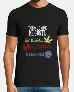 Todo lo que me gusta es ilegal, inmoral o engorda
