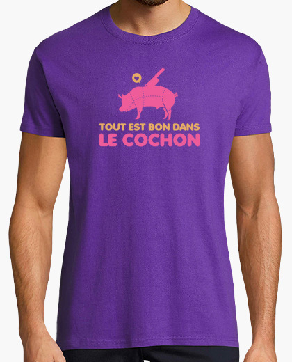 Tee-shirt Tout est bon dans le cochon - 519986 | Tostadora.fr