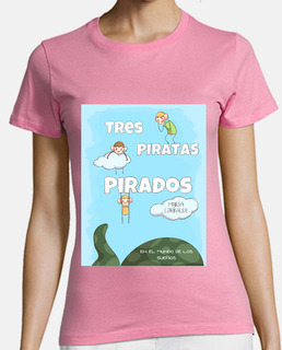 Tres Piratas Pirados en el Mundo de los