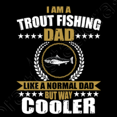 Trout fishing dad t shirt t-shirt