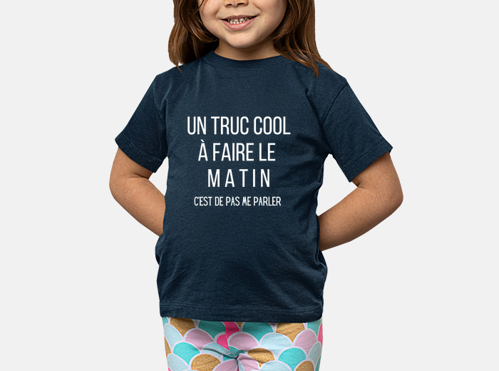 Tee-shirt enfant un truc cool à faire le