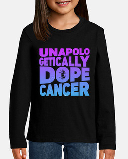 Unapologetically Dope Cancer