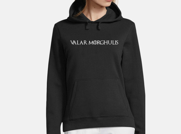 Valar sales morghulis sweatshirt