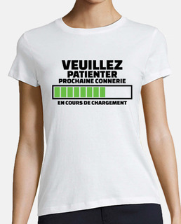 veuillez patienter prochaine connerie e
